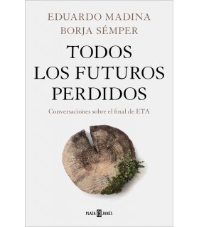 Todos los futuros perdidos (Eduardo Madina y Borja Sémper)